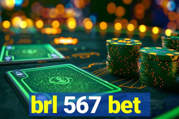 brl 567 bet